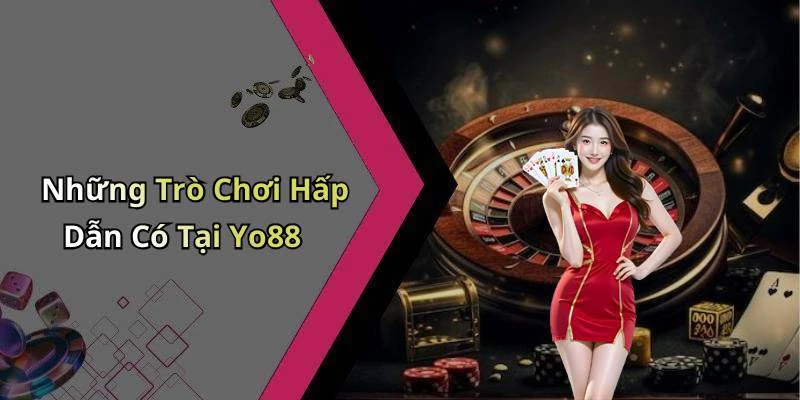 yo88-bao-mat-toi-da-nap-rut-nhanh-trai-nghiem-hoan-hao-ngay-hom-nay-222